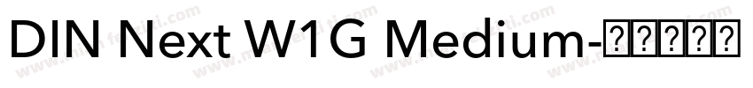 DIN Next W1G Medium字体转换